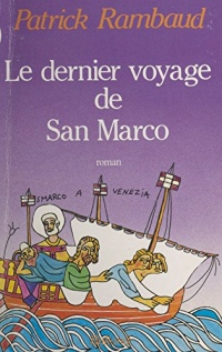 Le dernier voyage de San Marco (Littérature Ancienne)