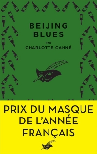 Beijing Blues - Prix du Masque de l'Annee Français