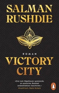 Victory City: Roman - Der Friedenspreisträger mit seinem großen epischen Roman über Macht, Liebe und die Kraft des Erzählens