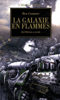 L'Hérésie d'Horus, Tome 3 : La galaxie en flammes