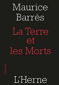 La terre et des morts : Suivi de La Querelle des nationalistes et des cosmopolites