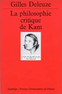 La Philosophie critique de Kant