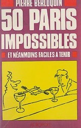 50 paris impossibles et neanmoins faciles a tenir