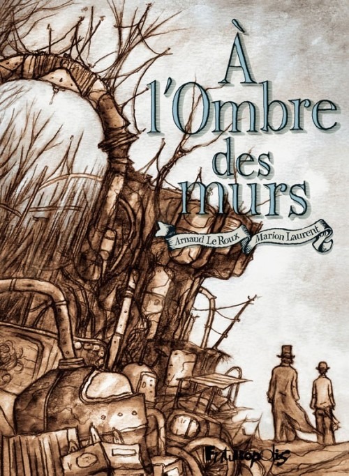 À l'Ombre des murs