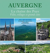 Auvergne: La chaîne des Puys - Villes, villages et grands sites
