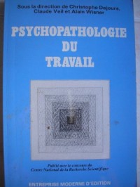 Psychopathologie du travail