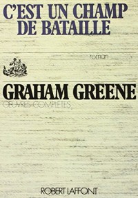 C'est un champ de bataille