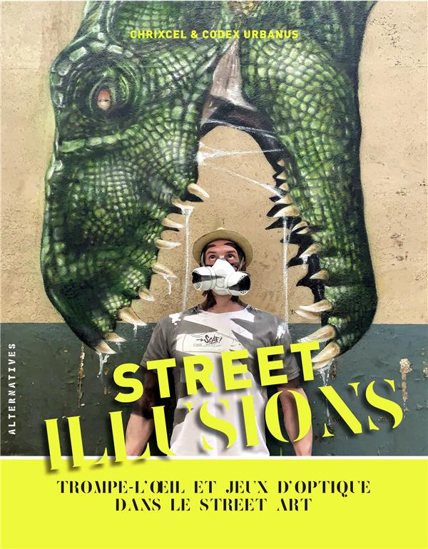 Street Art et Illusions d'Optique