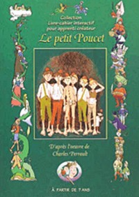 Le Petit Poucet : Livre cahier interctif
