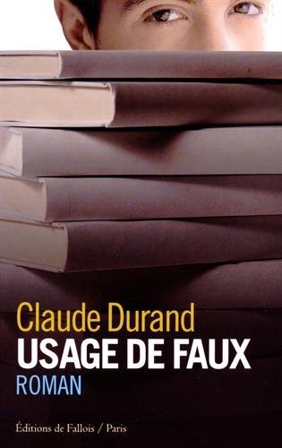 USAGE DE FAUX