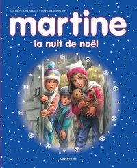 Martine : La nuit de Noël