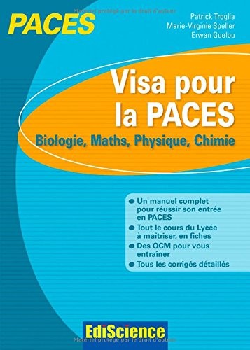 Visa pour la PACES - Biologie, Maths, Physique, Chimie