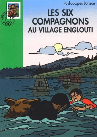 Les Six Compagnons au village englouti
