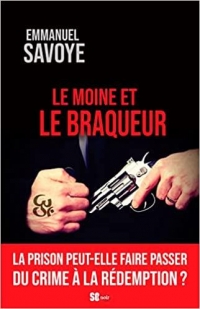 Le moine et le braqueur