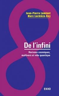 De l'infini : Horizons cosmiques, multivers et vide quantique (EKHO)