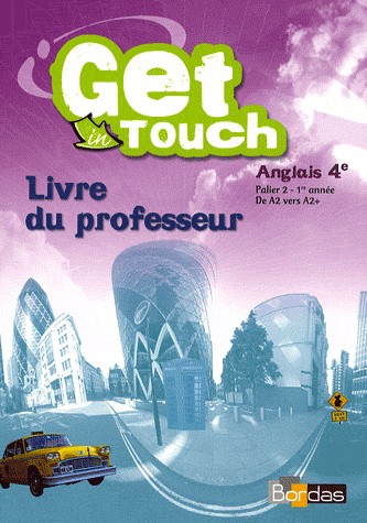 Get in touch 4e • Livre du professeur