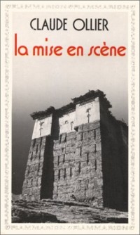 La mise en scène