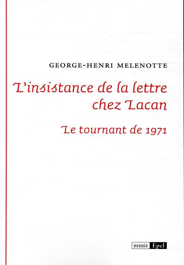 L INSTANCE DE LA LETTRE CHEZ LACAN. LA TREILLE DE L ABSENCE