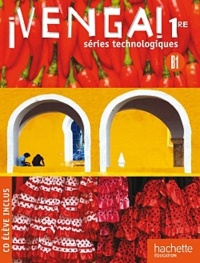 Venga ! 1res séries technologiques - Livre élève Format compact - Ed.2011