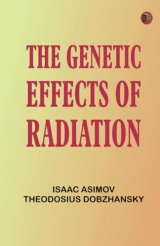 The Genetic Effects of Radiation
