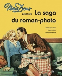 NOUS DEUX présente LA SAGA DU ROMAN-PHOTO