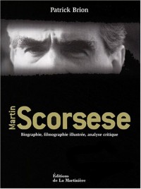 Martin Scorsese : Biographie, filmographie illustrée, analyse critique