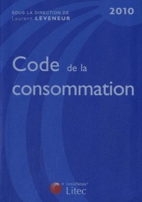 Code de la consommation 2010