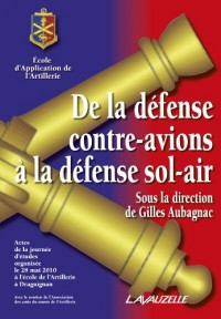 De la défense contre-avions à la défense sol-air