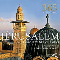 Jérusalem, à la croisée des chemins