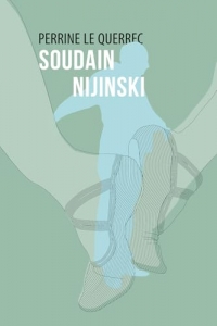 Soudain Nijinski