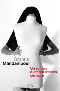 En censurant un roman d'amour iranien