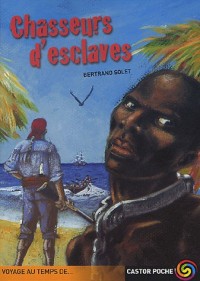 Chasseurs d'esclaves