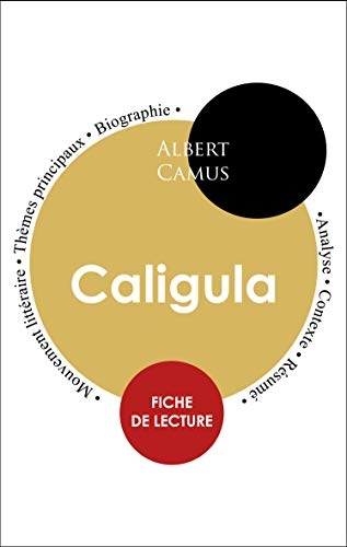 Fiche de lecture Caligula (Étude intégrale)