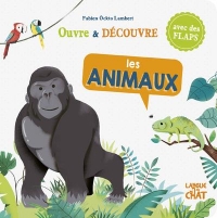 Les Animaux - Ouvre et Découvre