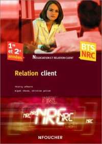 Relation clientèle BTS Négociation et relation client 1e et 2e années