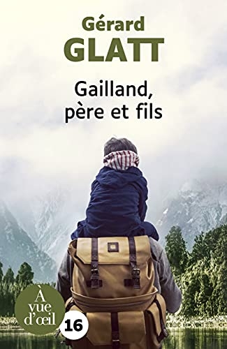 Gailland, père et fils