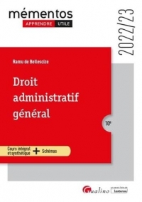 Droit administratif général: Un cours clair, structuré et accessible pour l'étudiant (2022-2023)