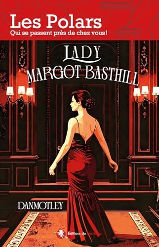 Lady Margot Basthill