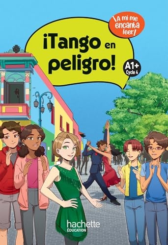 ¡Tango en peligro! niveau A1+ - Livre élève - Ed. 2025: ¡A mí me encanta leer!