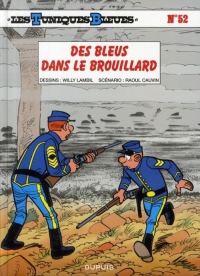 Les Tuniques Bleues, tome 52: Des Bleus dans le brouillard