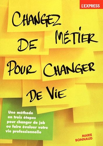 CHANGEZ DE METIER POUR CHANGER