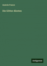 Die Götter dürsten