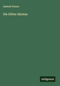 Die Götter dürsten