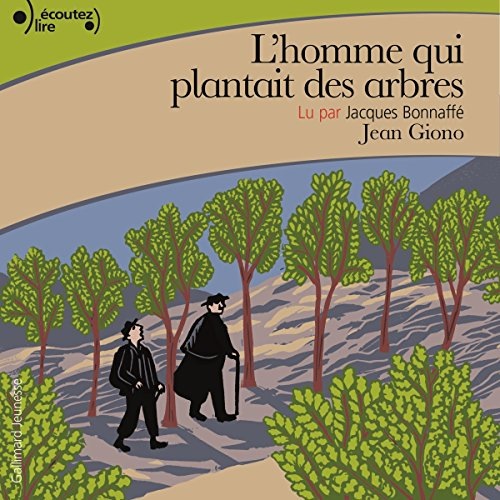 L'homme qui plantait des arbres