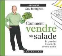 Comment vendre sa salade