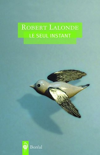 Le Seul instant