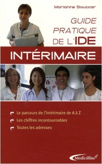 Guide pratique de l'IDE intérimaire