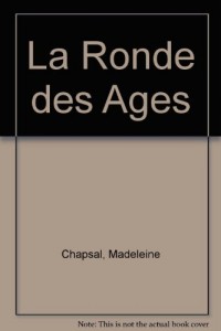 La Ronde des Ages