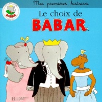 Babar : Le choix de Babar