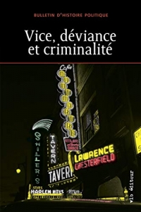 Vice, Deviance et Criminalite